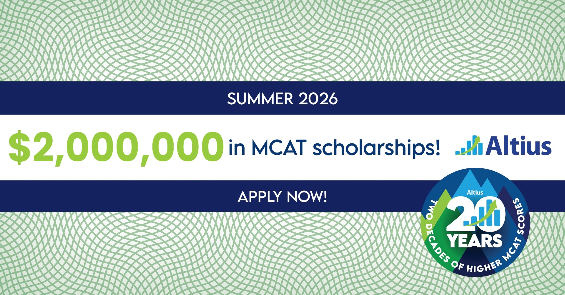 Summary 2026 $2,000,000 in MCAT scholarships! Apply Now!